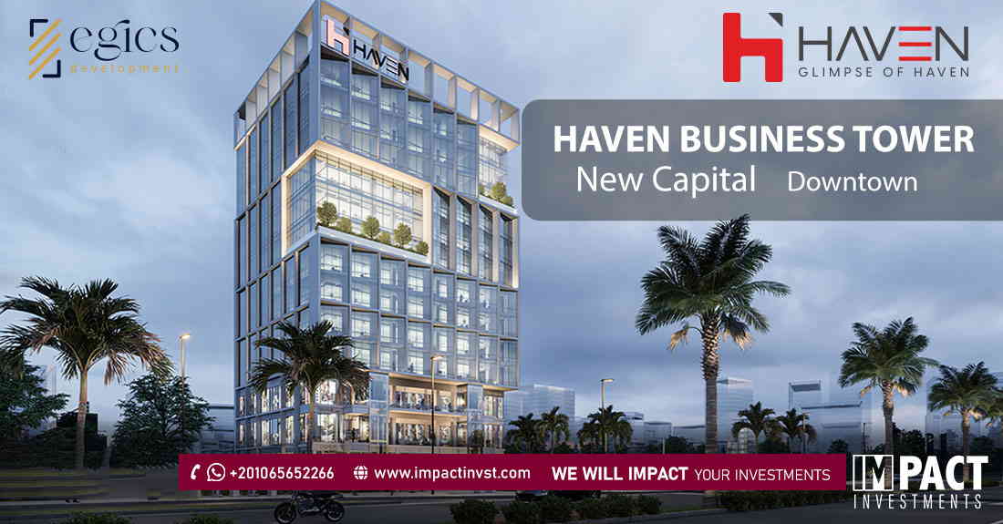 Haven Business Tower New Capital 